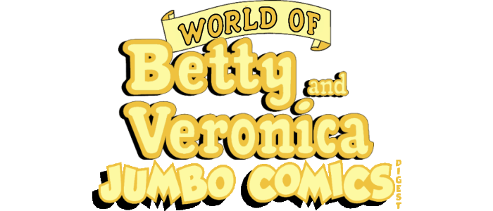 WORLD OF BETTY & VERONICA JUMBO COMICS DIGEST #22 preview